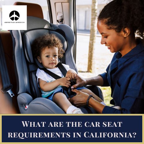 What are the car seat requirements in California? Current California Law: (California Vehicle Code Section 27360.) ​Children under the age of 8 must be secured in a car seat or booster seat in the back seat. Children who are 8 years of age OR have reached 4'9” in height may be secured by a booster seat, but at a minimum must be secured by a safety belt.