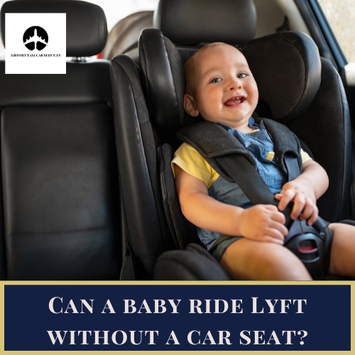 Lyft request car seat best sale